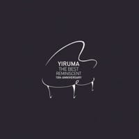 River Flows in You · The Best - Reminiscent 10th Anniversary